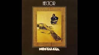 Hector - Nostalgia (1972) [Full Album]