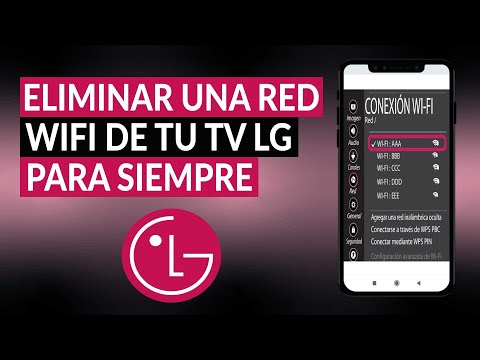 ¿Cómo eliminar una red WiFi de tu TV LG para siempre? - Olvidar o desconectar