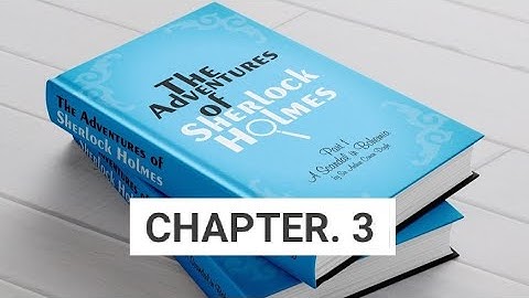 The Adventures Of Sherlock Holmes Audiobook, Chapter 3:  A Case Of Identity