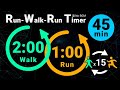 45-Minute Run-Walk-Run Timer: 2min Walk / 1min Run (No BGM)