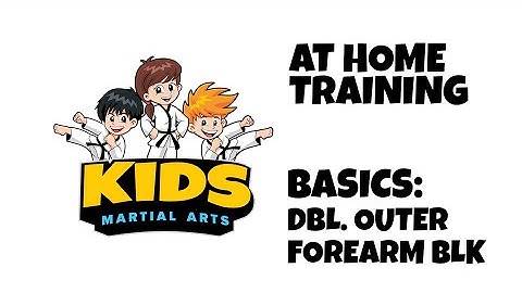 Basics - Double Outer Forearm Block - Tim Bramblett