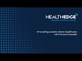 Healthedge  transforming healthcare