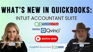 QB Talks | What's New In QuickBooks: Intuit Accountant Suite