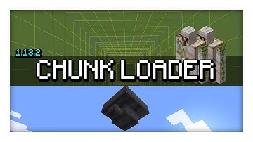 [Tutorial] Simple Chunk Loading Setup | 1.13 - 1.13.2
