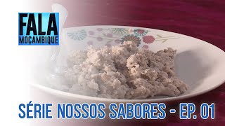 Série Nossos Sabores Ep. 1  Conheça um dos pratos típicos do sul