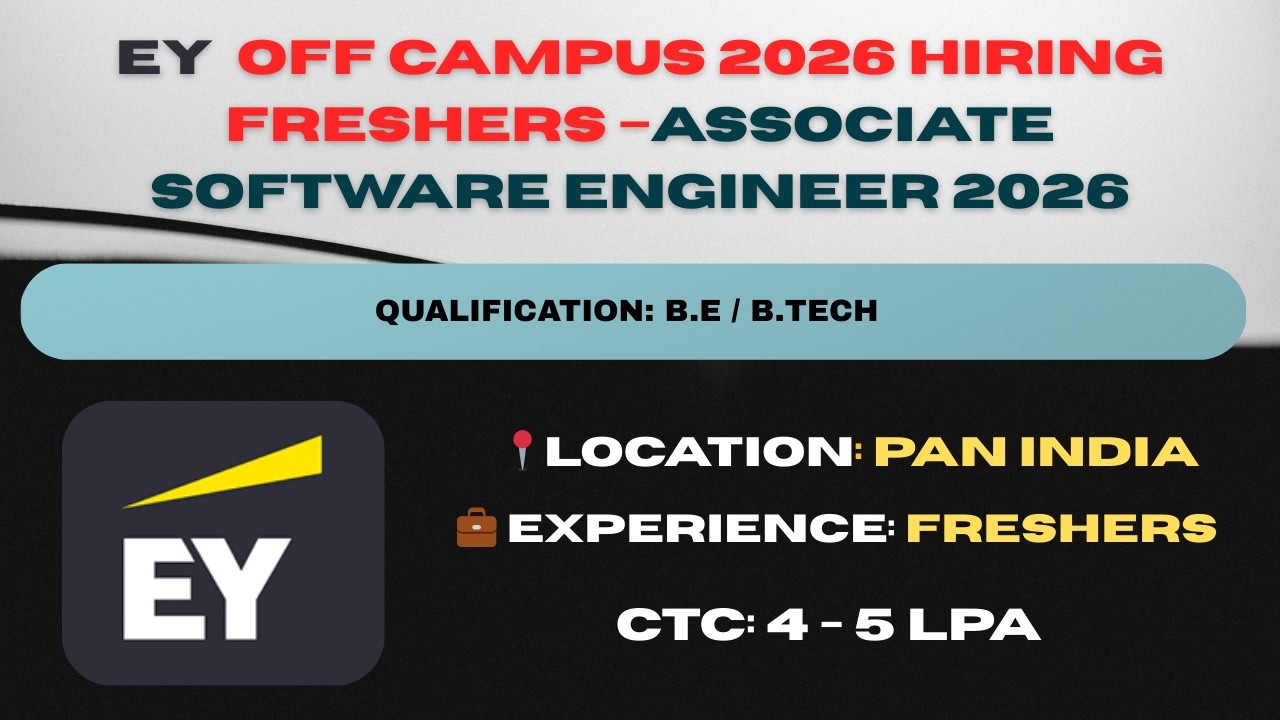 EY Off Campus Drive 2026 | Associate Software Engineer | Freshers Apply ...