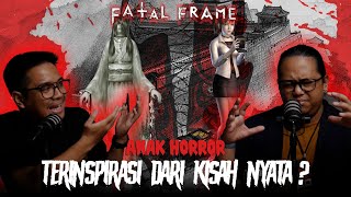 Fatal Frame Terinspirasi Dari Kisah Nyata ?? - ANAK HORROR with @Resiloreid
