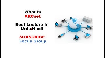 What is ARCnet || Lecture in Urdu/Hindi