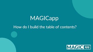 How do I build the table of contents using MAGICapp?