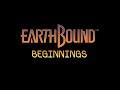 EarthBound Beginnings/MOTHER: Pollyanna (I Believe in You) Extended