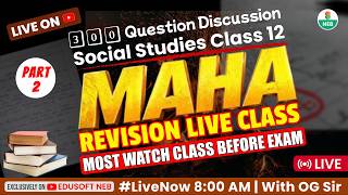 #NEB Class 12 Social Studies: MAHA REVISION LIVE CLASS & 300+ Question Discussion with OG Sir !!! screenshot 5