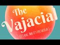 VaJacial