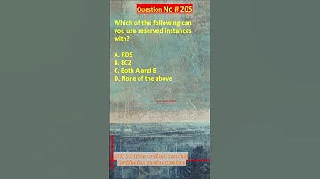 AWS Solutions Architect Associate Certification Practice Questions | Question No. 205 #aws #shorts