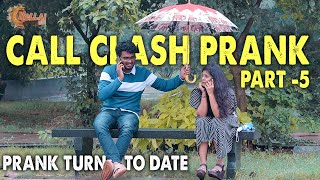 Epic - Call Clash Prank On Cute Girl | Part-5 | Pranks In India | Unseen Video | Nellai 360*