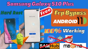 Samsung S10 Plus/S10/ Frp Bypass Android 11 Last Security August 2021 Fix All