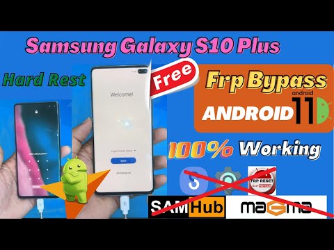 Samsung S10 Plus/S10/ Frp Bypass Android 11 Last Security August 2021 Fix All