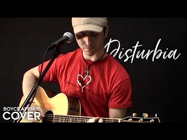 Boyce Avenue - Disturbia