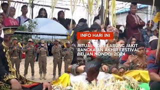 Ritual Adat Larung Jakit Rangkaian Akhir Festival Belian Nondoi 2024
