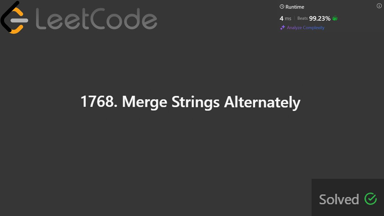 Solving LeetCode Problems - 1768. Merge Strings Alternately - YouTube