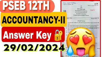 PSEB 12th Accountancy Final Paper Answer key 2024  29 February | 12th accounts paper solution 2024