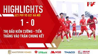 Highlight : U21 PVF vs U21 Hà Nội | VCK Giải bóng đá U21 Quốc Gia 2025