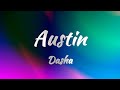 Dasha - Austin (KARAOKE VERSION)