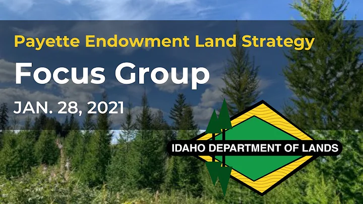 Payette Endowment Lands Strategy (PELS)  Focus Gro...