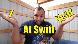 Swift transportation First year Done My Experiences