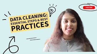 Data Cleaning: Essential Steps & Best Practices