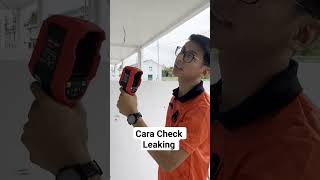 Nak Tahu Rumah Anda Ada Leaking ? Ini Caranya #defect #kelantan #defectinspection #leaking #bocor