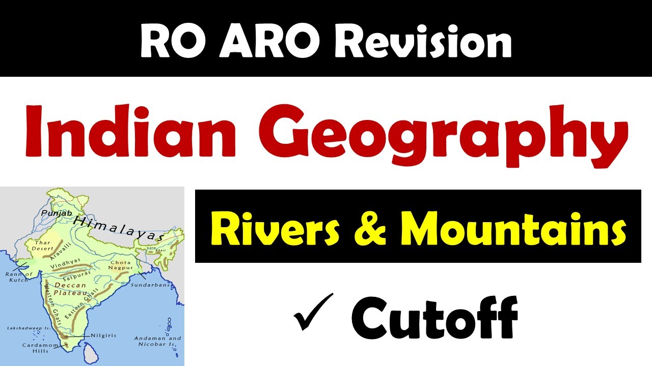 RO ARO Revision: Indian Geography Rivers & Mountains(With Map) Set 1 ...