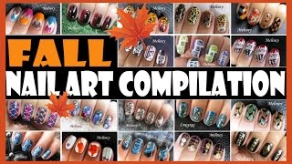 FALL NAIL ART COMPILATION | MELINEY HOW TO THANKS GIVING AUTUMN DESIGN TUTORIALS