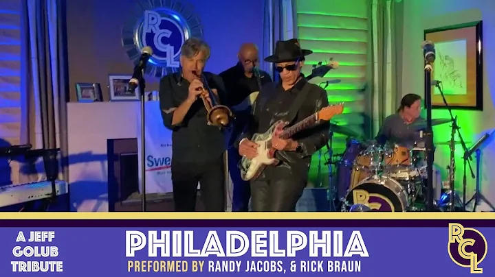 "Philadelphia" LIVE - Rick Braun & Randy Jacobs //...