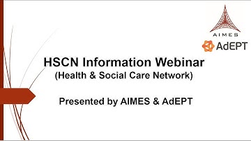 AIMES/ AdEPT HSCN Webinar