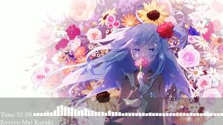 Nightcore–Revive (Mai Kuraki)