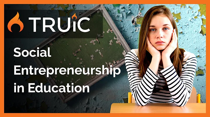 Social Entrepreneurship in Education - How Entrepr...