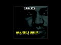 Wanjebele Uleisa Shimasta Official Audio Wanjebele Uleisa Shimasta Official Audio