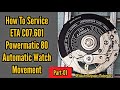 How To Service ETA C07.601 SW200 Powermatic 80 Automatic Watch Movement | Disassemble | SolimBD