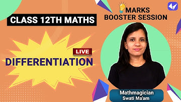 Differentiation | Continuity & Differentiability | Class 12 maths | Boards_2021 |Swati mishra