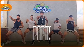 Papin - Kevin o Chris (versão Turma da bregadeira) - Coreografia (Axé Moi) - Meu Swingão.