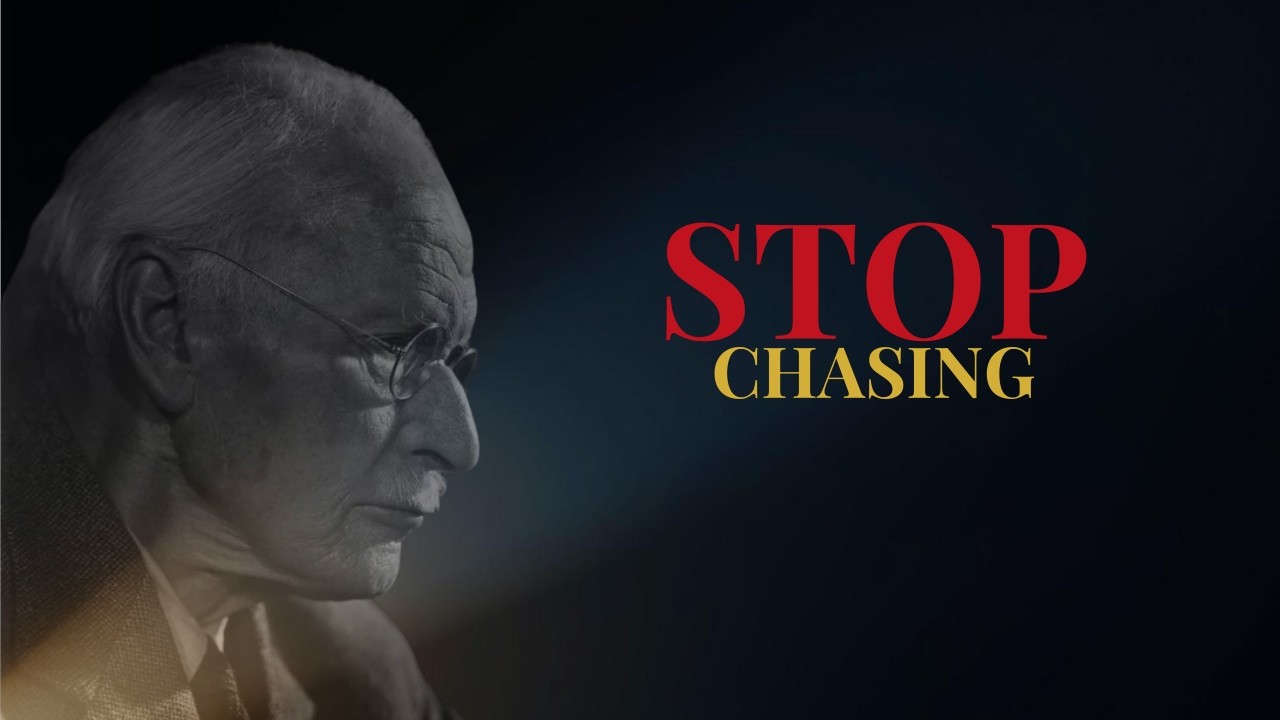 Stop Chasing People Who Pull Away | Carl Jung