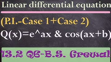 B.S. Grewal (Ex-13.2 Q 06) || Problem on particular integral and complementay function|| CF and PI