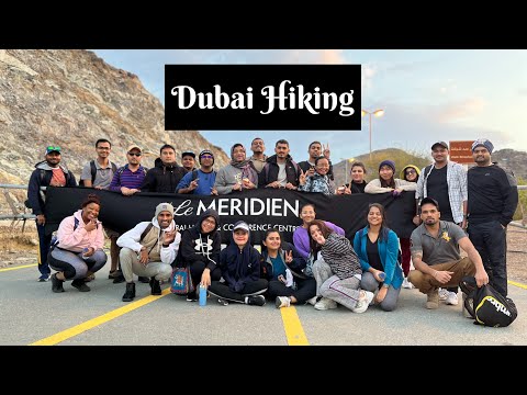 Dubai Hiking| Tour| Best Hiking In Dubai|25.01.2023