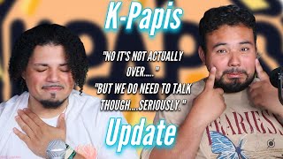 THE END OF THE K-PAPIS?!?!?