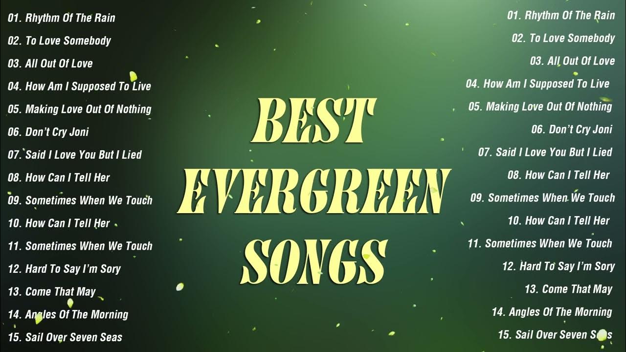 evergreen-love-song-memories-full-album-best-evergreen-love-songs