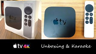 Apple TV 4K 2021 Unboxing & Karaoke