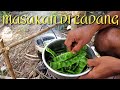 MASAKAN TRADISIONAL DI KEBUN...