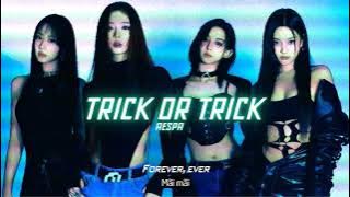 Vietsub | Trick Or Trick - aespa | Lyrics Video