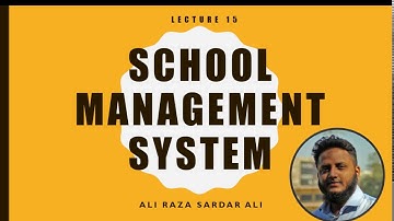 Lecture 15 : School Management System (Time Table Part 1)
