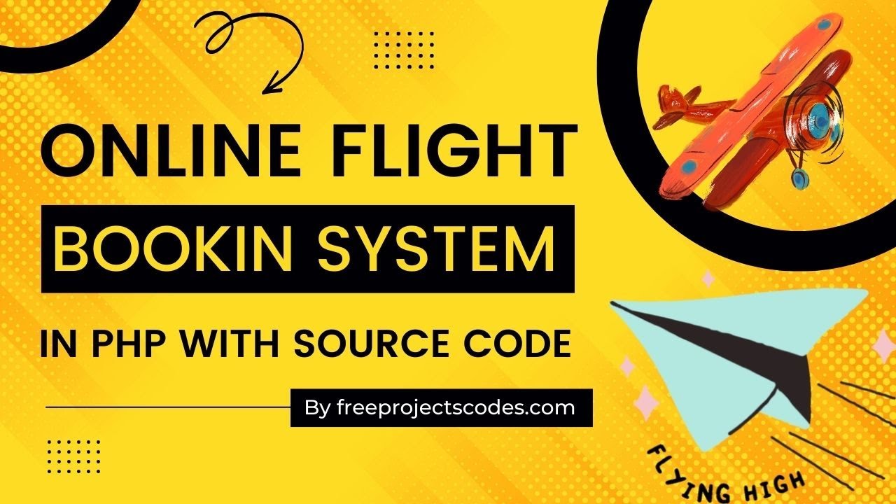 online flight booking system project in php with source code